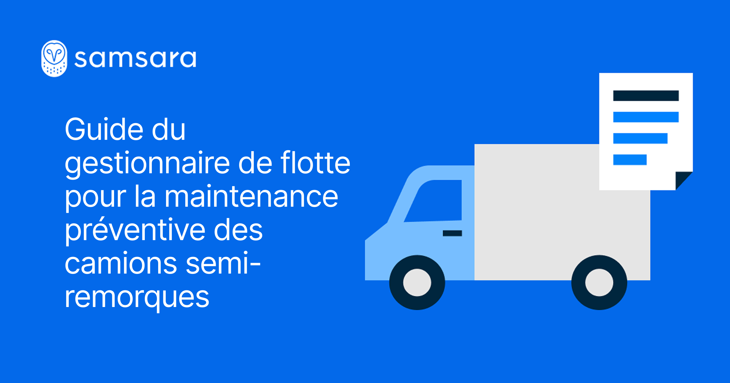 Guide du gestionnaire de flotte pour la maintenance préventive des semi-remorques