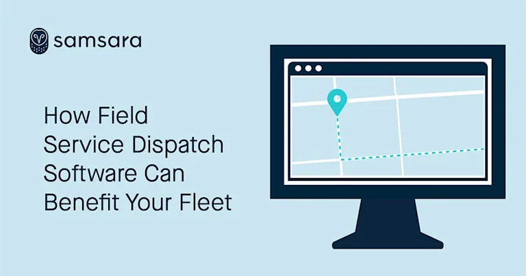 How Field Service Dispatch Software Can Benefit Your Fleet