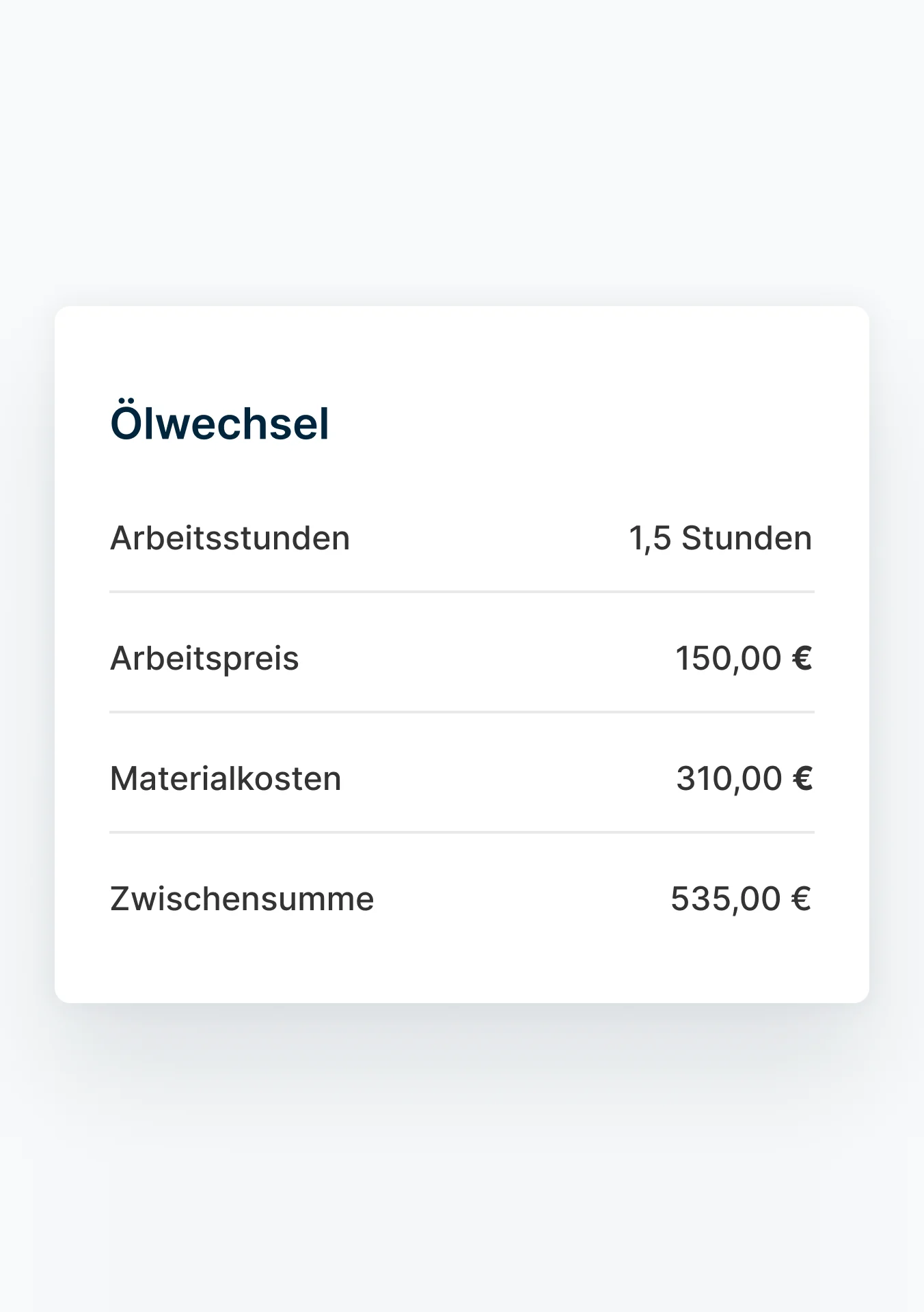 Zusammenfassung eines durchgeführten Ölwechsels, einschließlich Arbeitsstunden und Kosten für Arbeit, Teile und Gesamtbetrag.
