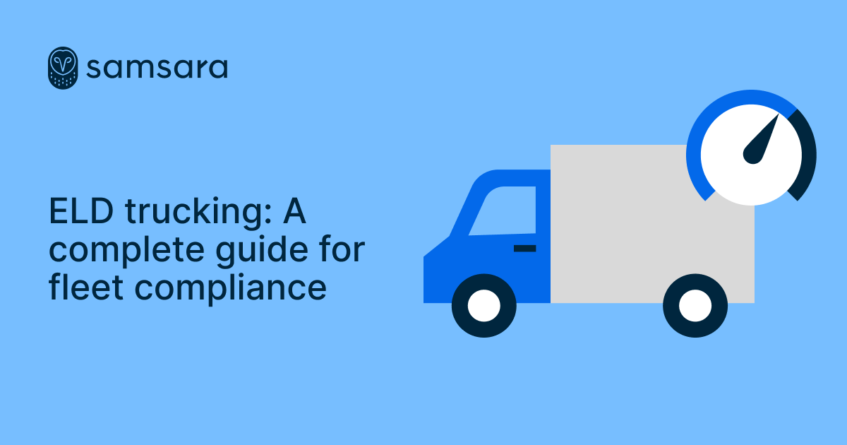 Samsara ELD trucking guide graphic with blue truck illustration and gauge icon on light blue background.