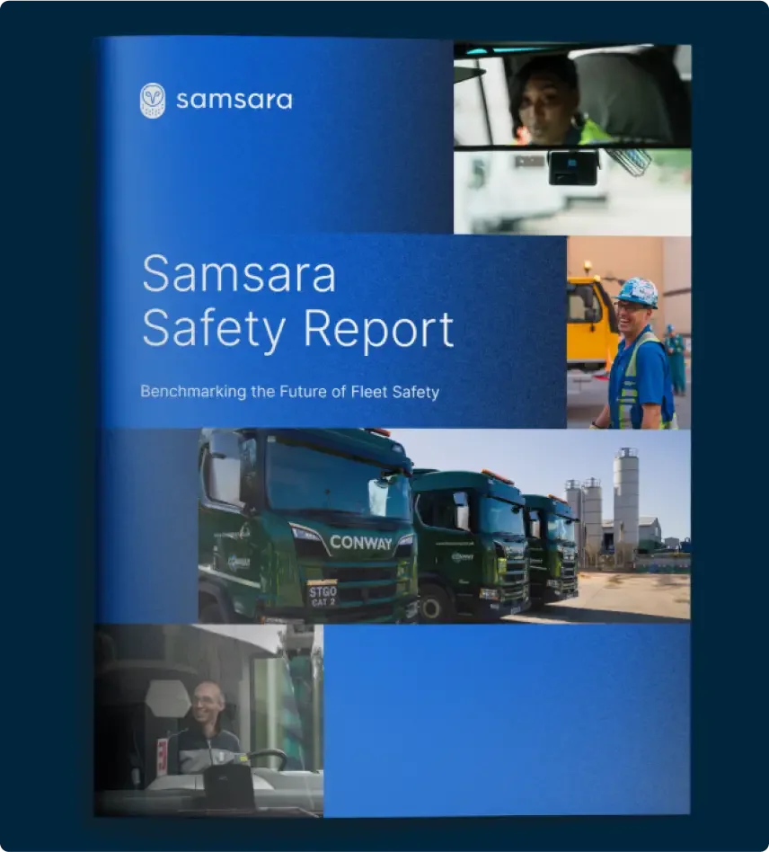 Samsara Safety Report cover showing fleet vehicles, drivers, and safety monitoring systems