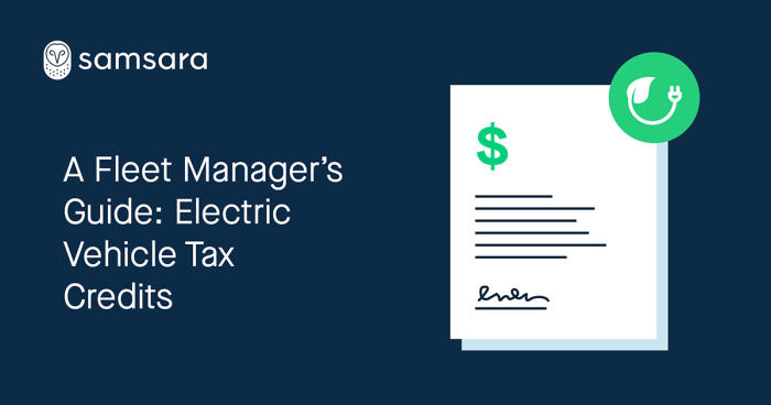 A fleet managers guide electric vehicle tax credits