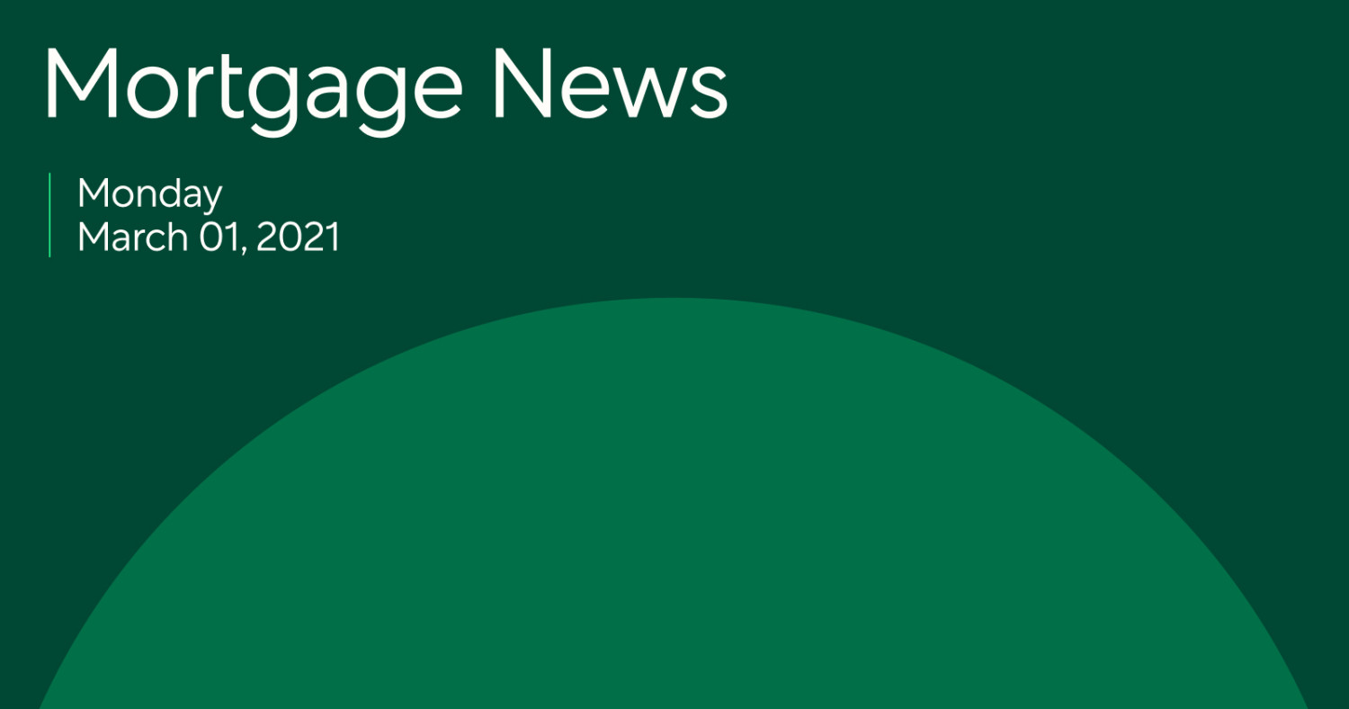 Mortgage News 3/1/2021: Millions May Still Qualify For a Lower Rate