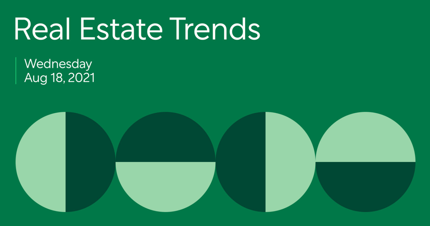 Real Estate Trends from Better Week of August 16, 2021