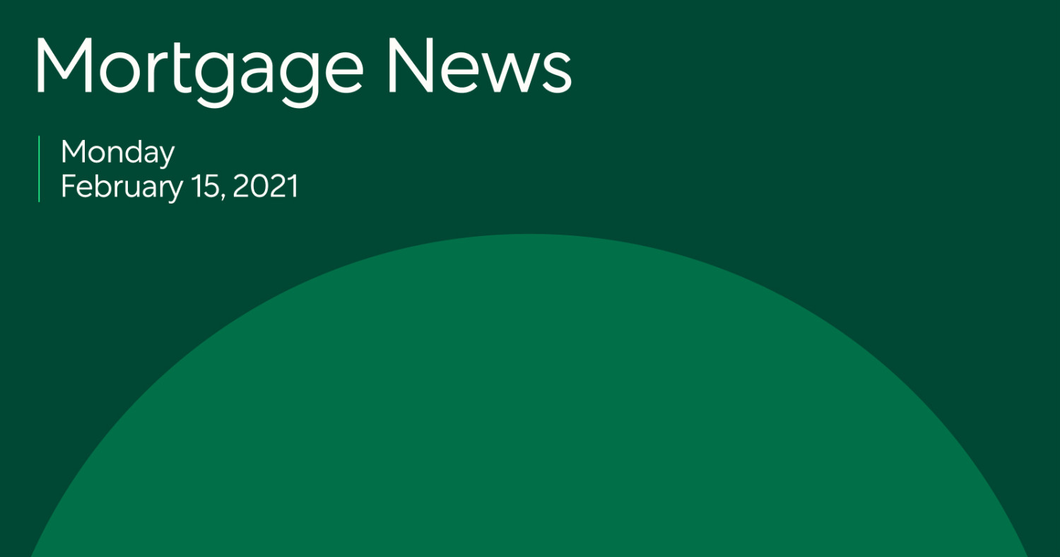 Mortgage News 2/15/2021:Why Buyers Should Prepare for Bidding Wars