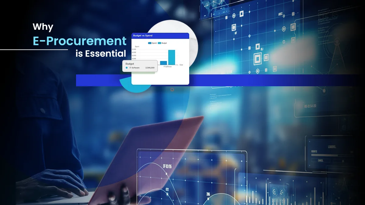 6 oct Why E-Procurement is Essential