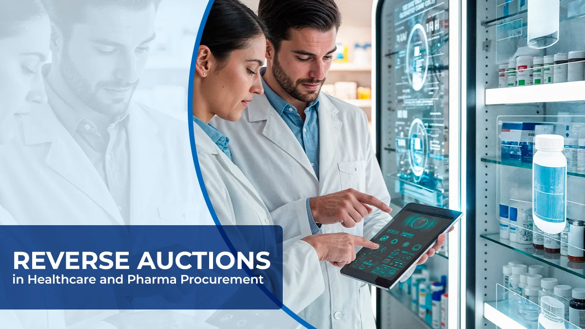 Reverse Auctions in Healthcare and Pharma Procurement