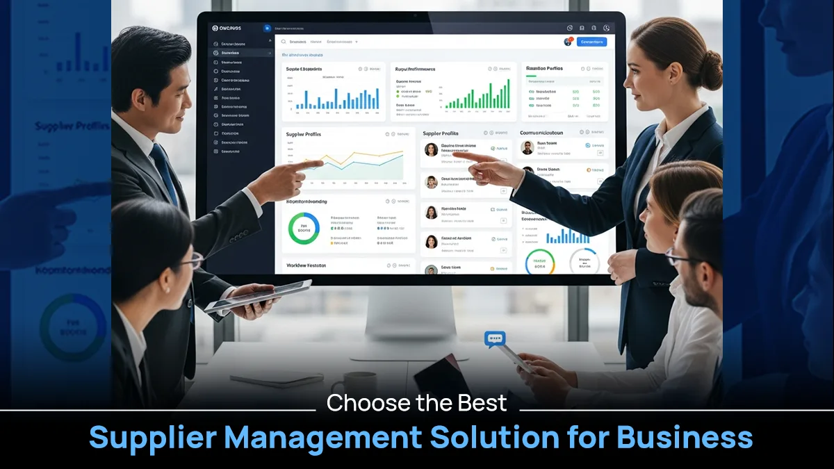 Choose the Best Supplier Management Solution for Business