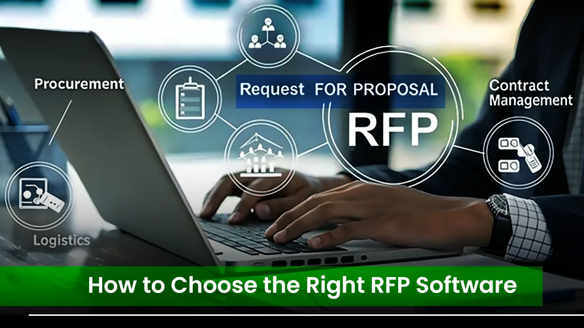 How to Choose the Right RFP Software