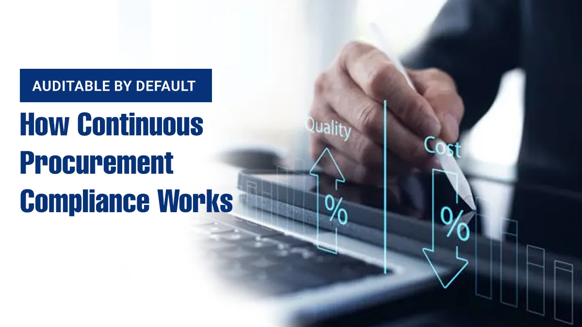 auditable-by-default-continuous-procurement-compliance