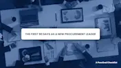 first-90-days-new-procurement-leader