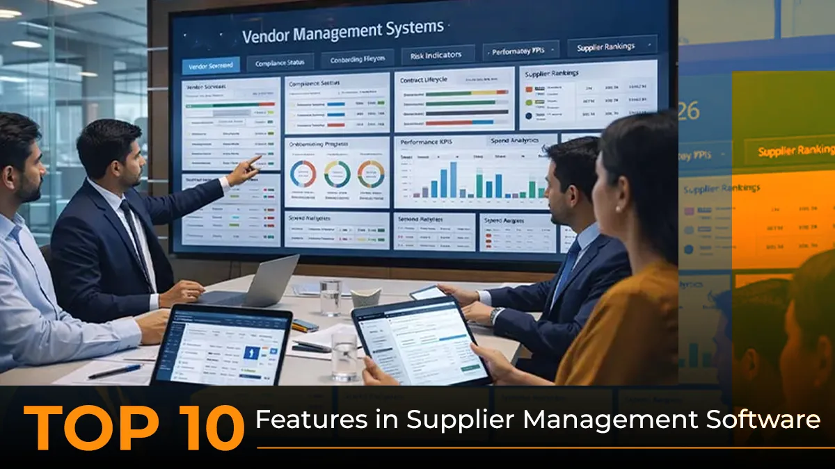 26 march Top 10 Features in Supplier Management Software