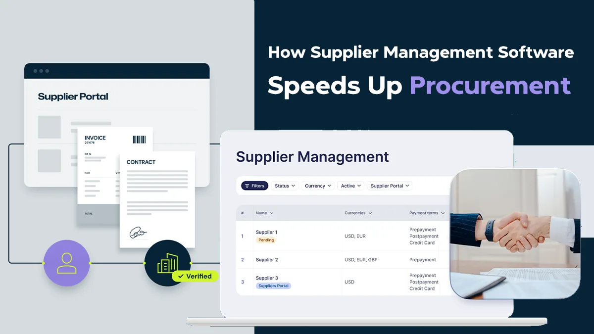 How Supplier Management Software Speeds Up Procurement