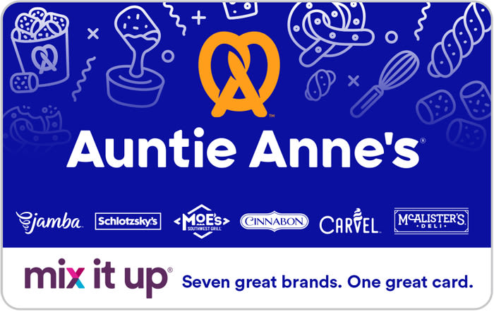 GIFT CARD - Auntie Anne’s – Mix It Up® eGift Card