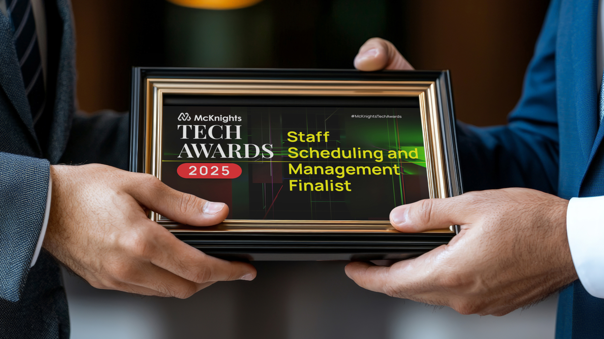 Hands holding a plaque reading McKnight’s Tech Awards 2025 Staff Scheduling and Management Finalist, announcing Incite Workforce Solutions powered by SnapCare as a finalist.