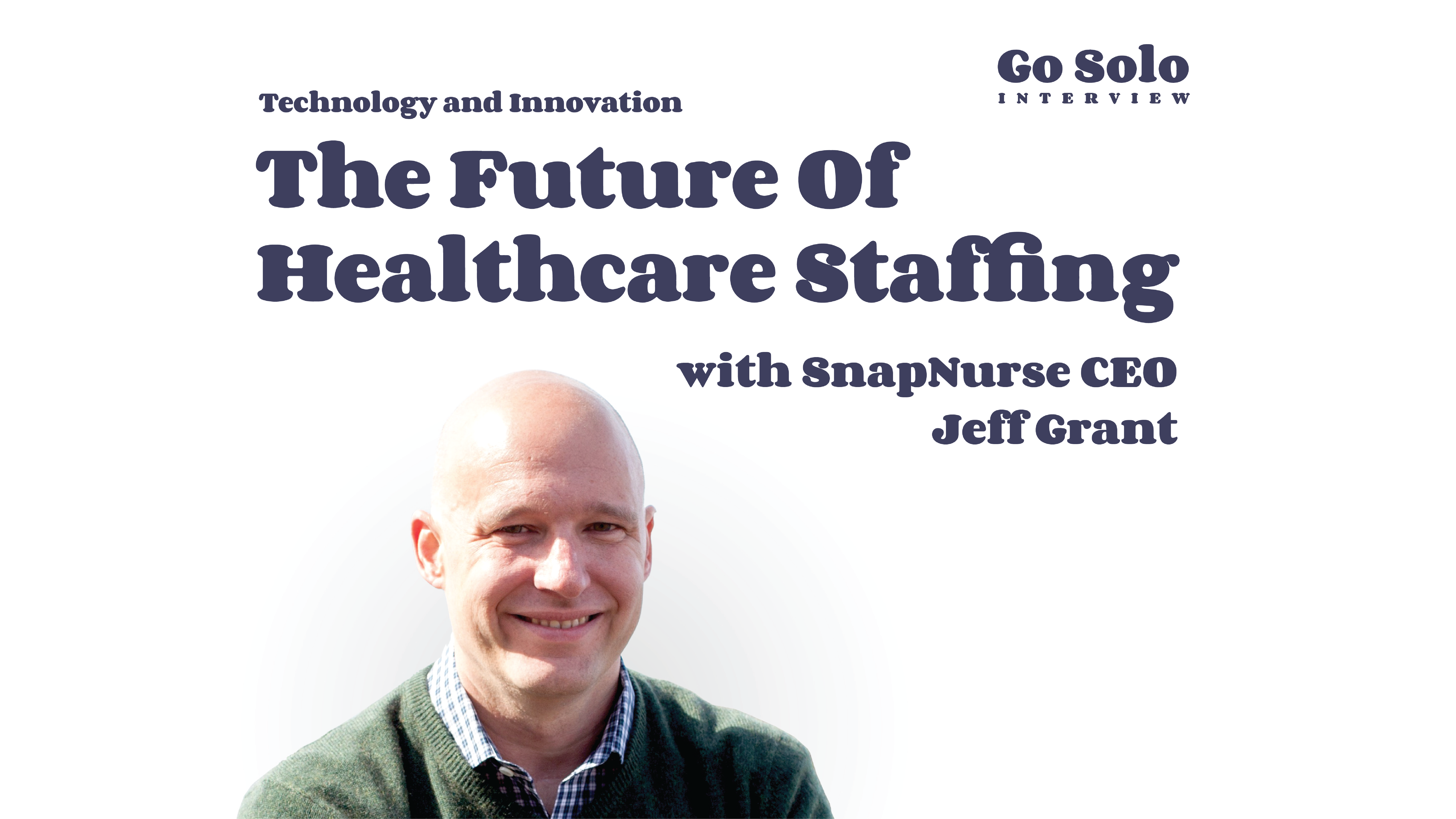 SubKit Interviews SnapNurse CEO Jeff Grant