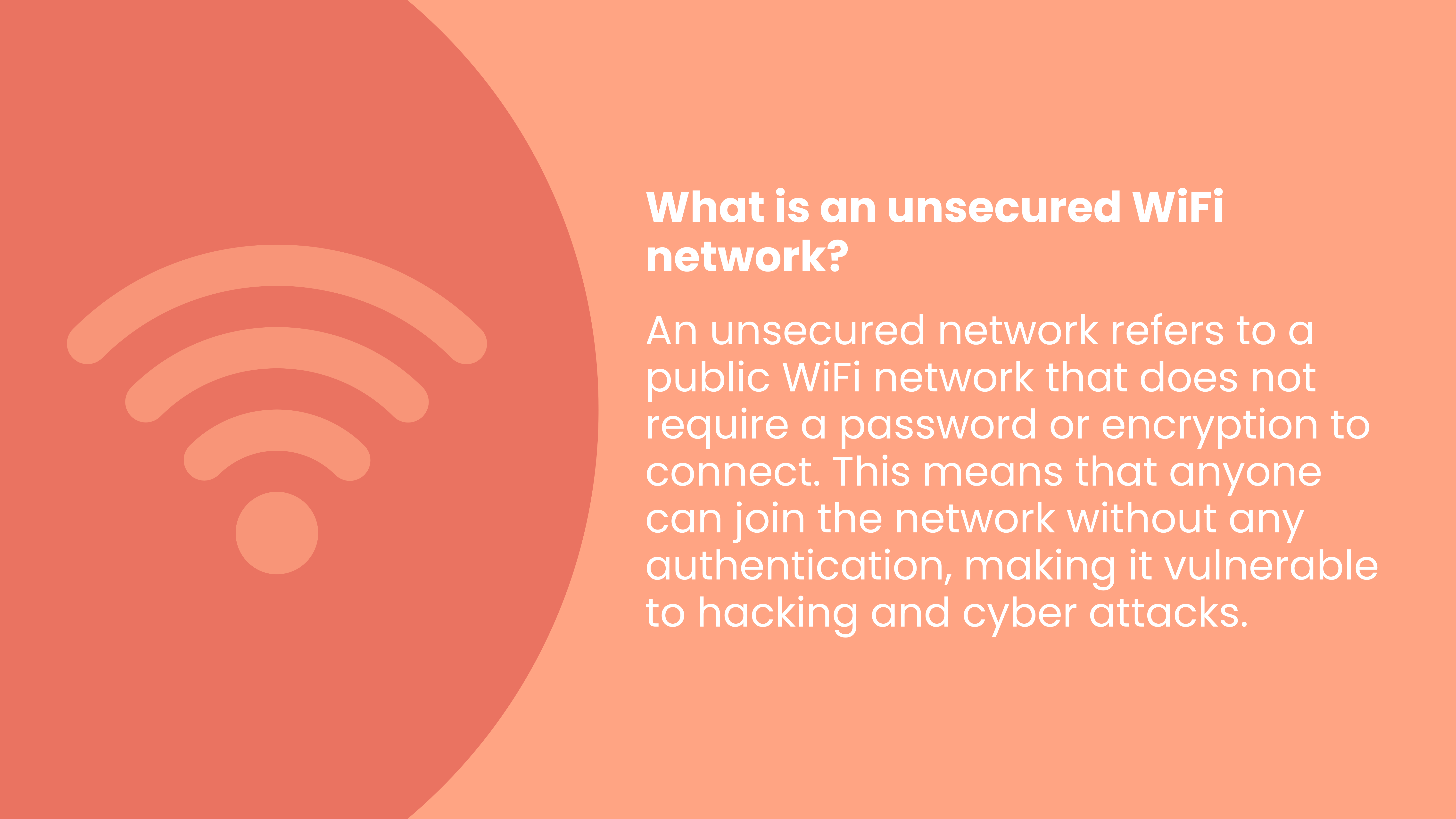 What is an Unsecured WiFi Network?