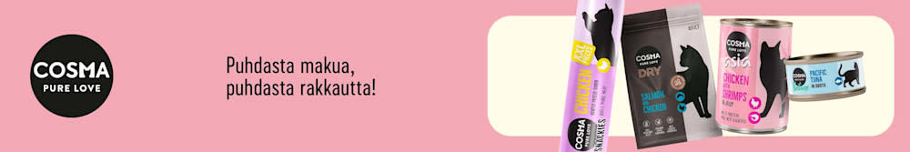 Cosma. Puhdasta makua, puhdasta rakkautta!