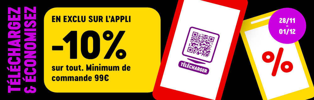 -10% de remise sur tout en exclu sur l'appli