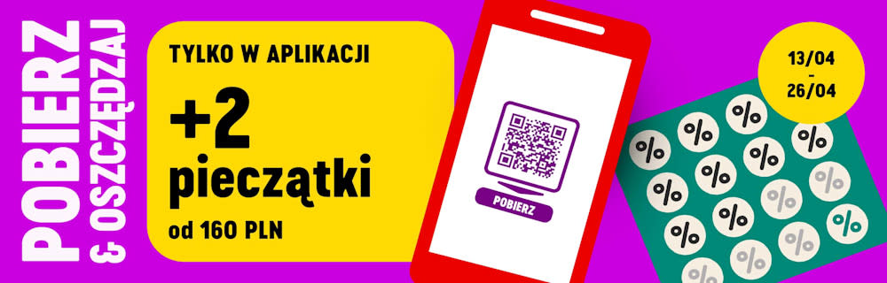 Pobierz i oszczędzaj. Tylko w aplikacji +2 pieczątki od 160 PLN. 13.04-26.06.