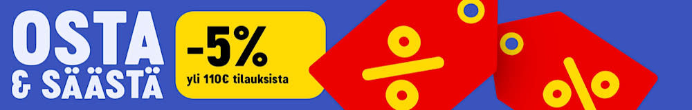 Osta & säästä. 5% alennusta yli 110€ tilauksista.