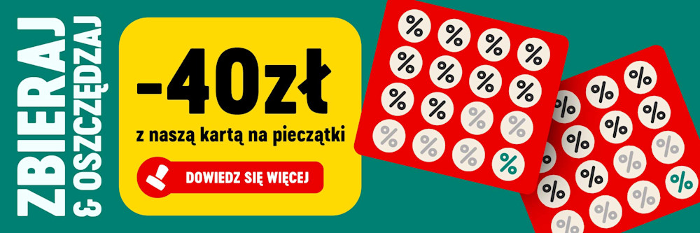 Zbieraj i oszczędzaj, -40 zł z naszą kartą na pieczątki