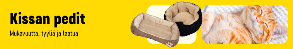 Kissan pedit. Mukavuutta, tyyliä ja laatua.
