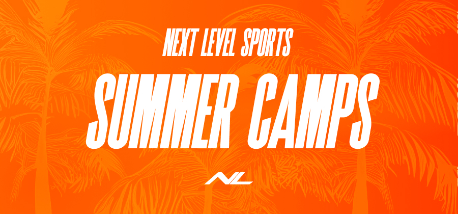 2024 Next Level Summer Camps