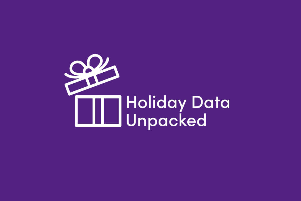 523 X 350 Holiday Data Unpacked 2 X