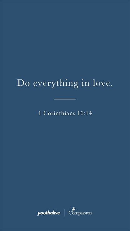 1 Corinthians 16:14