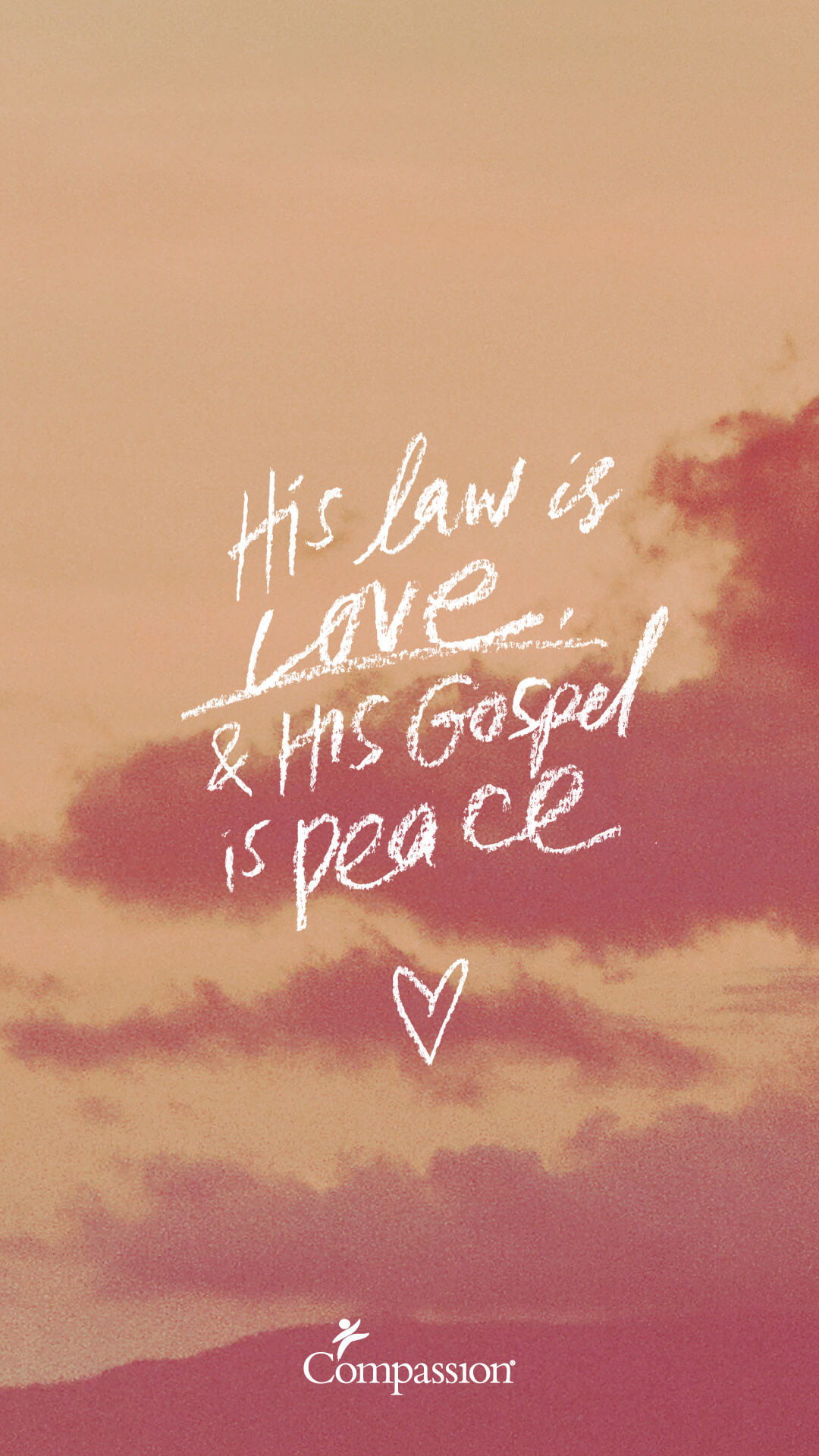  His law is love