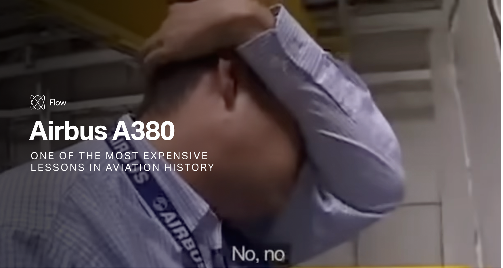 Airbus A380—One of the most expensive
lessons in aviation history