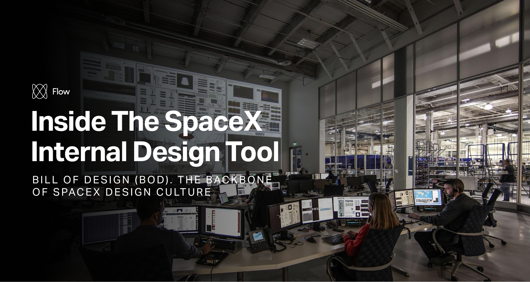 Inside the SpaceX Internal Design Tool