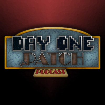 Day One Patch Podcast