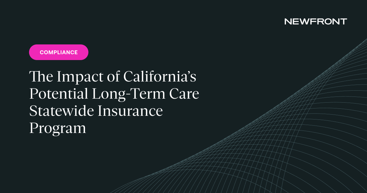 The Impact Of California’s Potential Long-Term Care Statewide Insurance ...