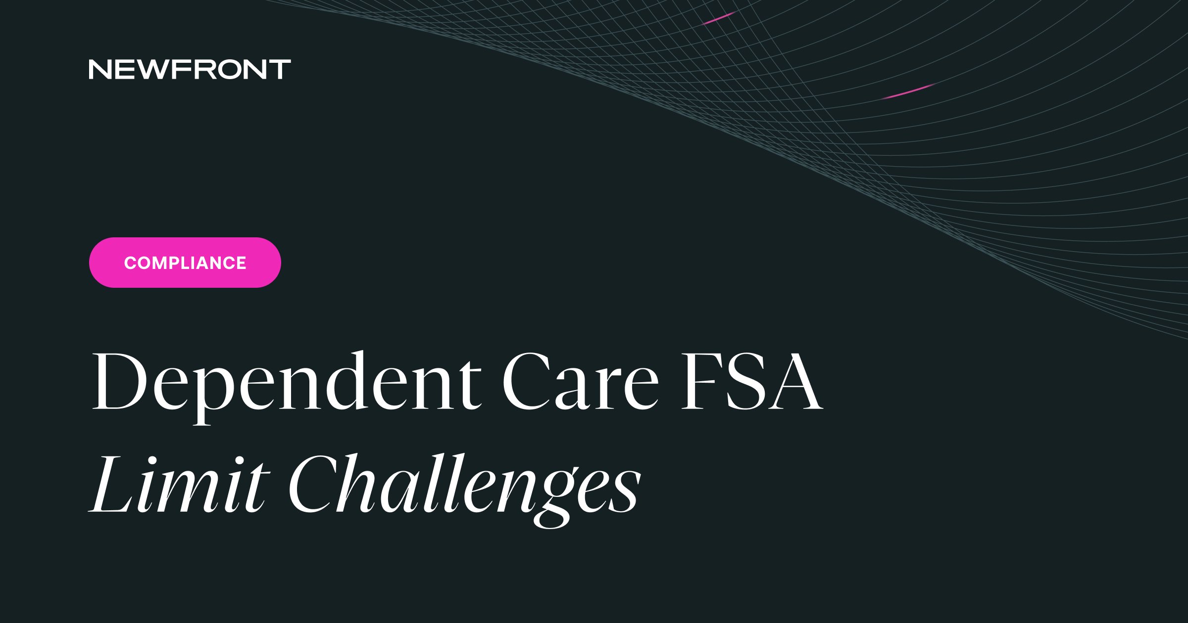 Dependent Care FSA Limit Challenges