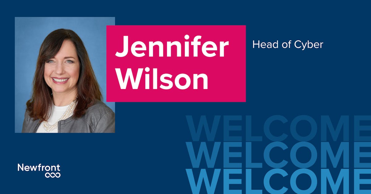 Newfront Welcomes Jennifer Wilson to Lead Expanding Cyber Practice