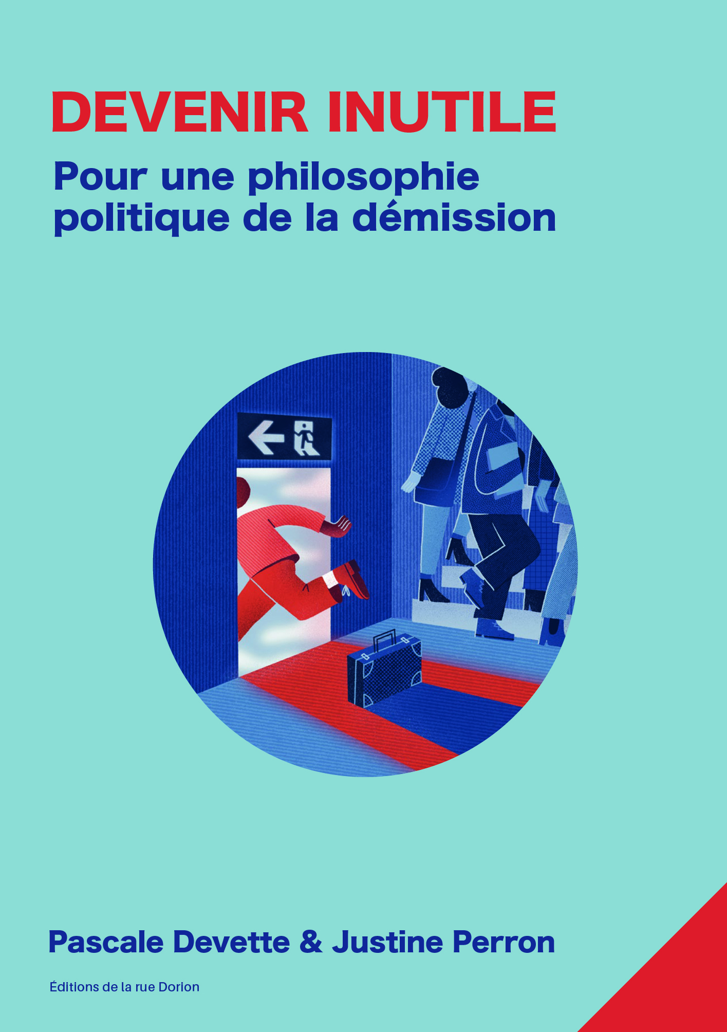 Devenir inutile | Les éditions de la rue Dorion