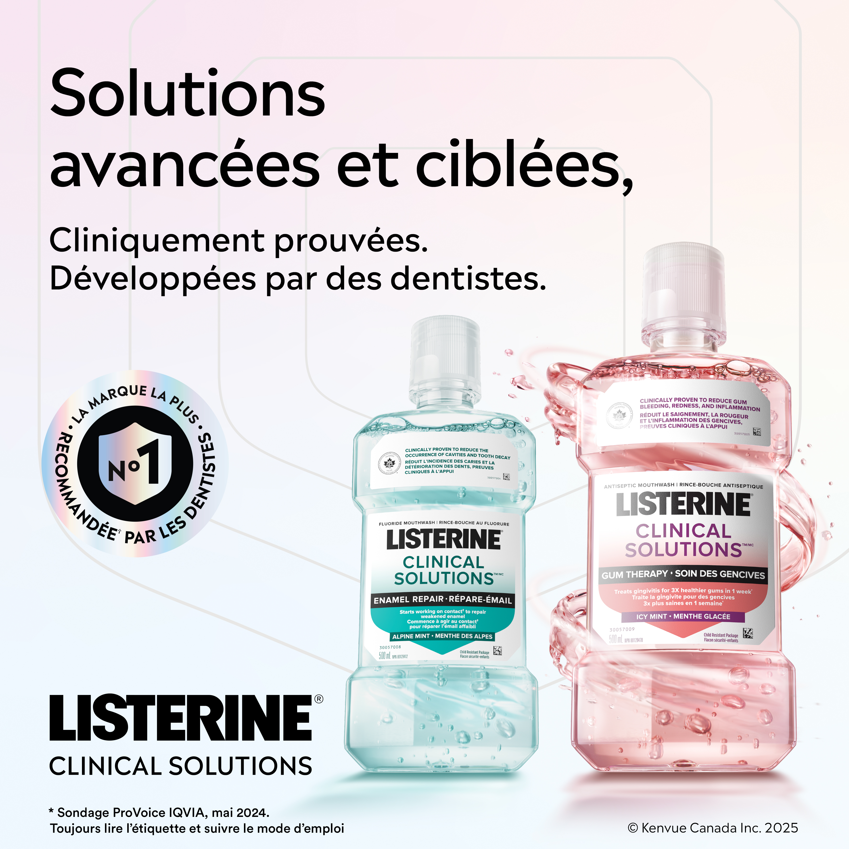 Deux bouteilles de rince-bouche Listerine Clinical Solutions Répare-émail et Soins des gencives , avec le logo de "La Marque La Plus Recommandée Par Les Dentistes"