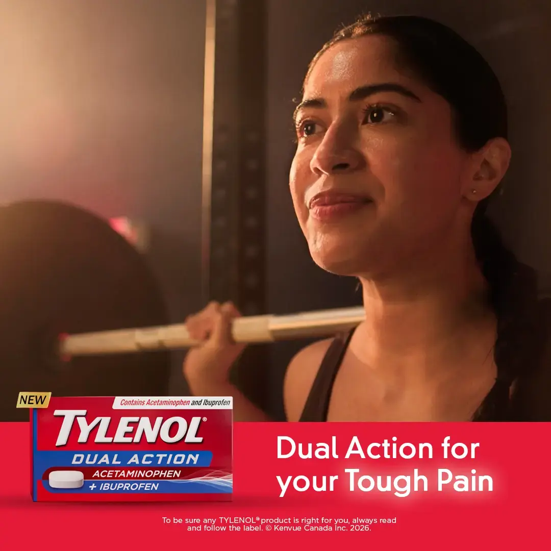 TYLENOL DUAL ACTION™ Acetaminophen + Ibuprofen​