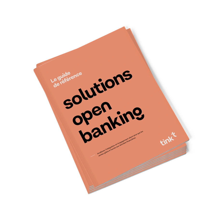 Le guide de référence solutions open banking