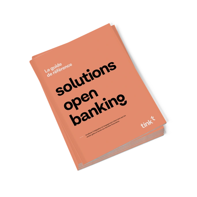 Le guide de référence solutions open banking