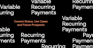 A Closer Look At Variable Recurring Payments Tink Blog