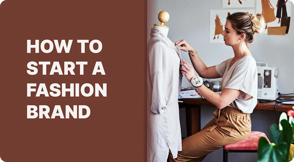 How to Start a Fashion Brand The Step by Step Guide NovaTomato