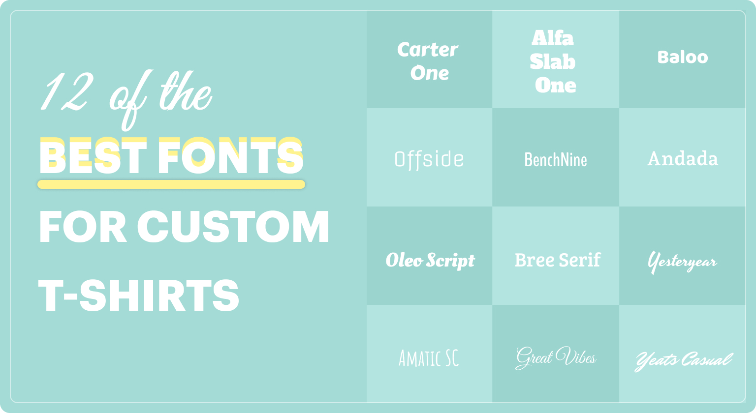 12 of the Best Fonts for Custom T Shirts NovaTomato