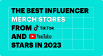 The Best Influencer Merch Stores from TikTok and YouTube Stars in 2023