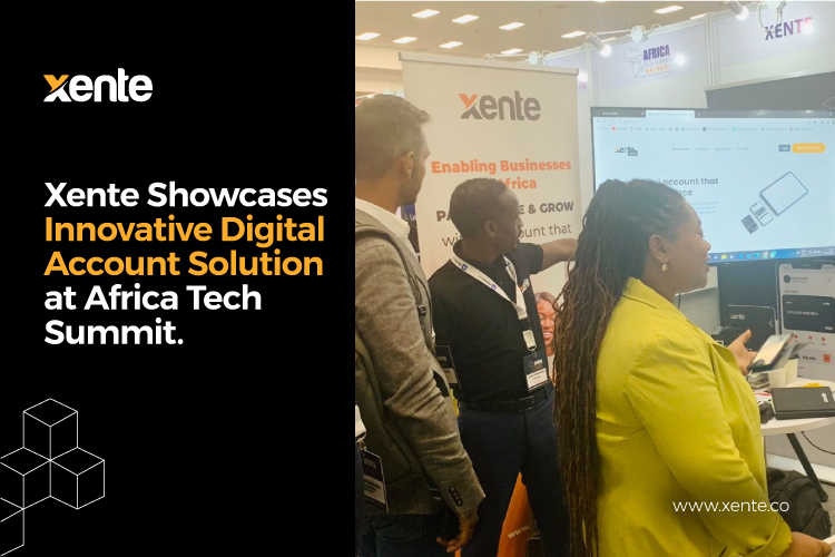 Xente Showcases Innovative Digital Account Solution at Africa Tech Summit