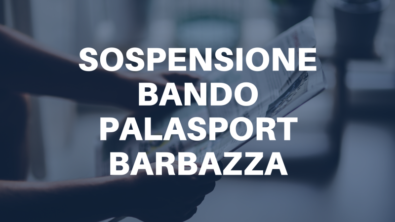 Foto di Comunicato Stampa Bando sospensione Palasport Barbazza