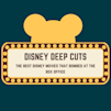 Disney deep cuts