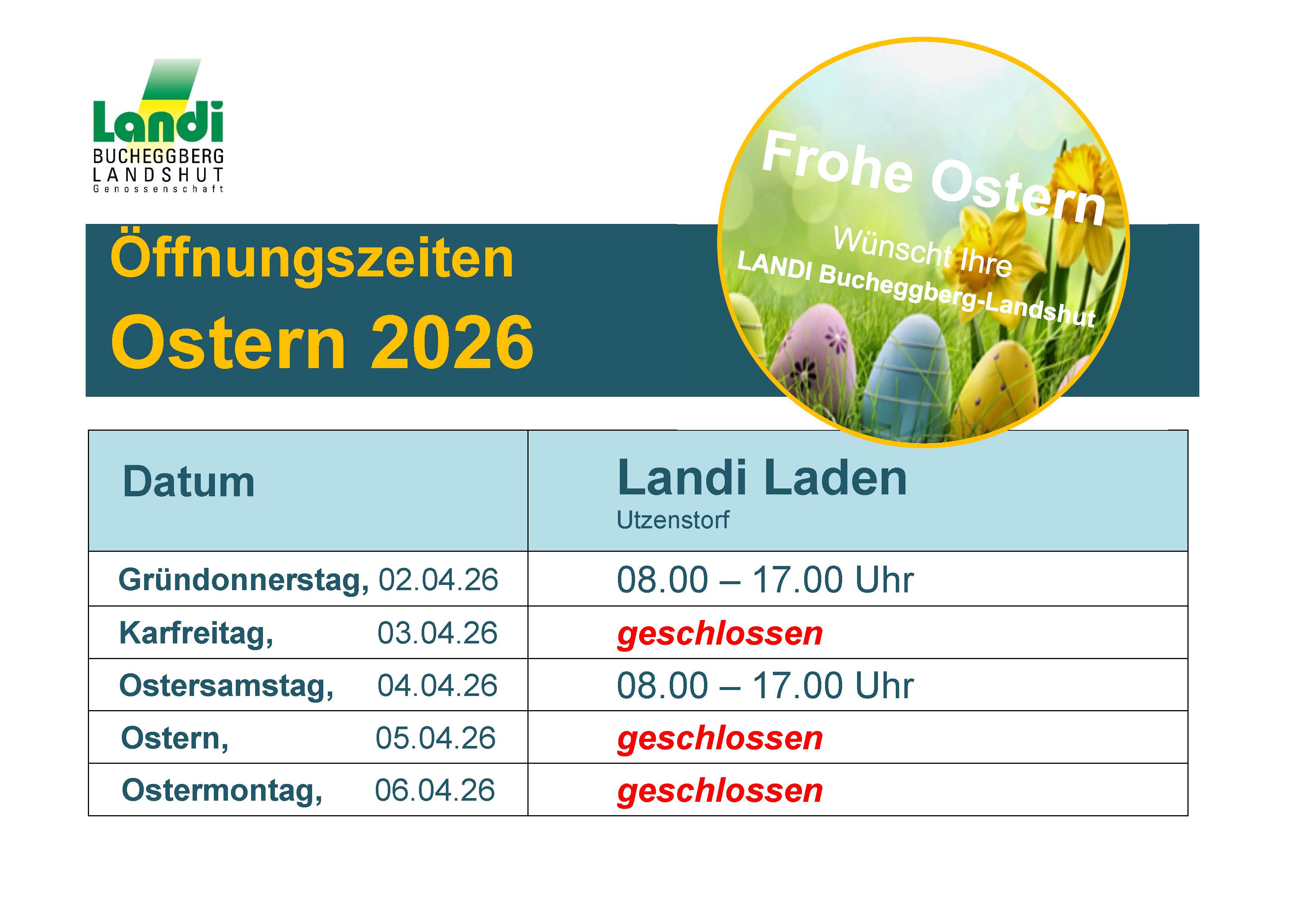 Öffnungzeiten Ostern 2026 Laden Utzenstorf